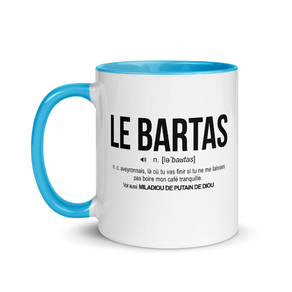 Définition drôle La Bartas pour le café des Aveyronnais le matin  - Mug Tasse Couleurs intérieures - Ici & Là - T-shirts & Souvenirs de chez toi