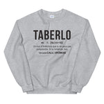Definition Taberlo - Ardèche - Sweatshirt - Ici & Là - T-shirts & Souvenirs de chez toi