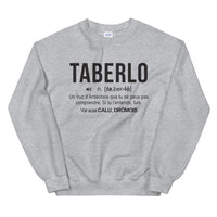 Thumbnail for Definition Taberlo - Ardèche - Sweatshirt - Ici & Là - T-shirts & Souvenirs de chez toi