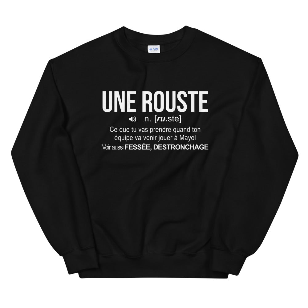 Définition Rouste - Toulon - Var - Sweatshirt - Ici & Là - T-shirts & Souvenirs de chez toi