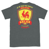 Parfait Belge T-shirt Standard - Cadeau humoristique pour les Belges - Ici & Là - T-shirts & Souvenirs de chez toi
