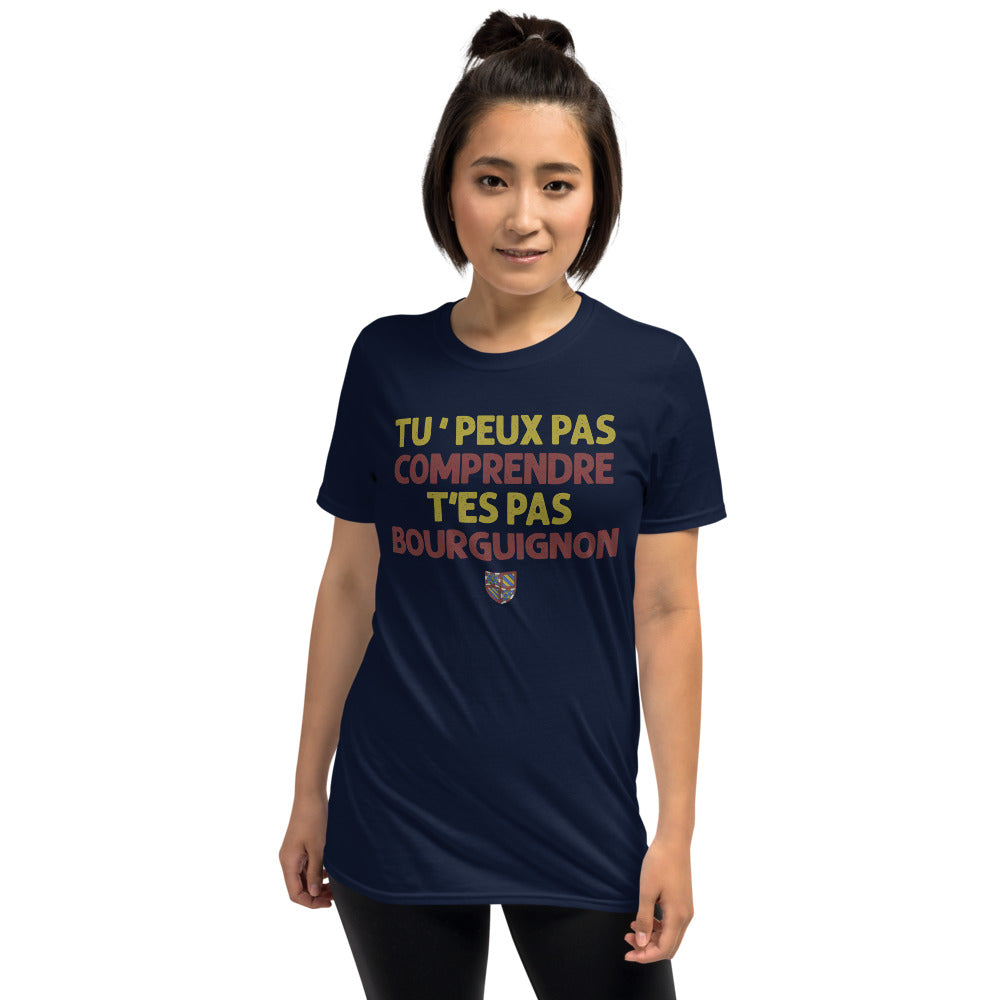 T-shirt Bourgogne bleu marine - Tu ne peux pas comprendre t'es pas bourguignon
