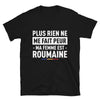 T-shirt Roumain noir - Plus rien ne me fait peur ma femme est