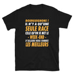 Bourguignons, il n'y a qu'une seule race - T-shirt Standard - Ici & Là - T-shirts & Souvenirs de chez toi