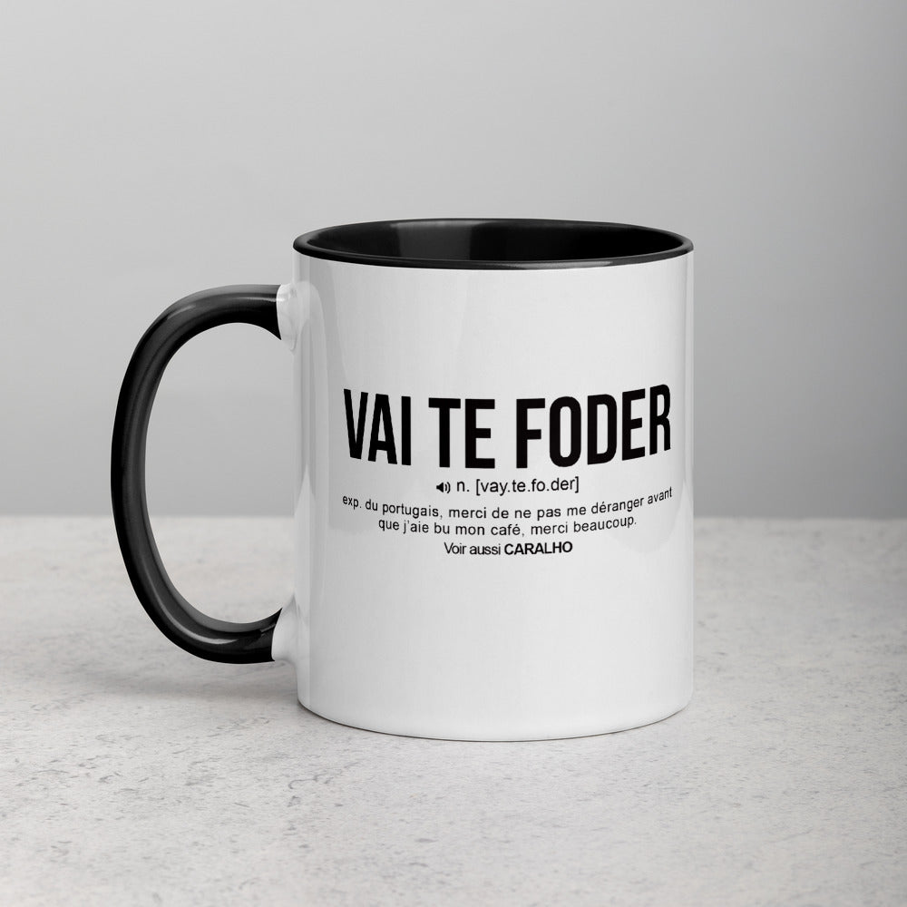 Définition drôle Vai Te Foder pour le café des Portugais le matin  - Mug Tasse Couleurs intérieures - Ici & Là - T-shirts & Souvenirs de chez toi