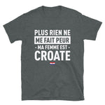 Ma femme est croate - T-shirt Standard - Ici & Là - T-shirts & Souvenirs de chez toi