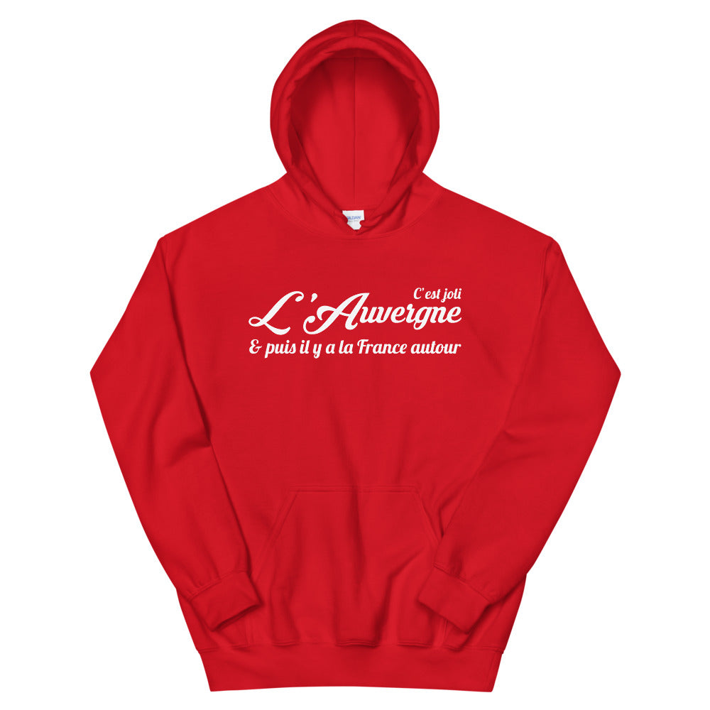 C'est joli, l'Auvergne - Sweatshirt à capuche - Ici & Là - T-shirts & Souvenirs de chez toi