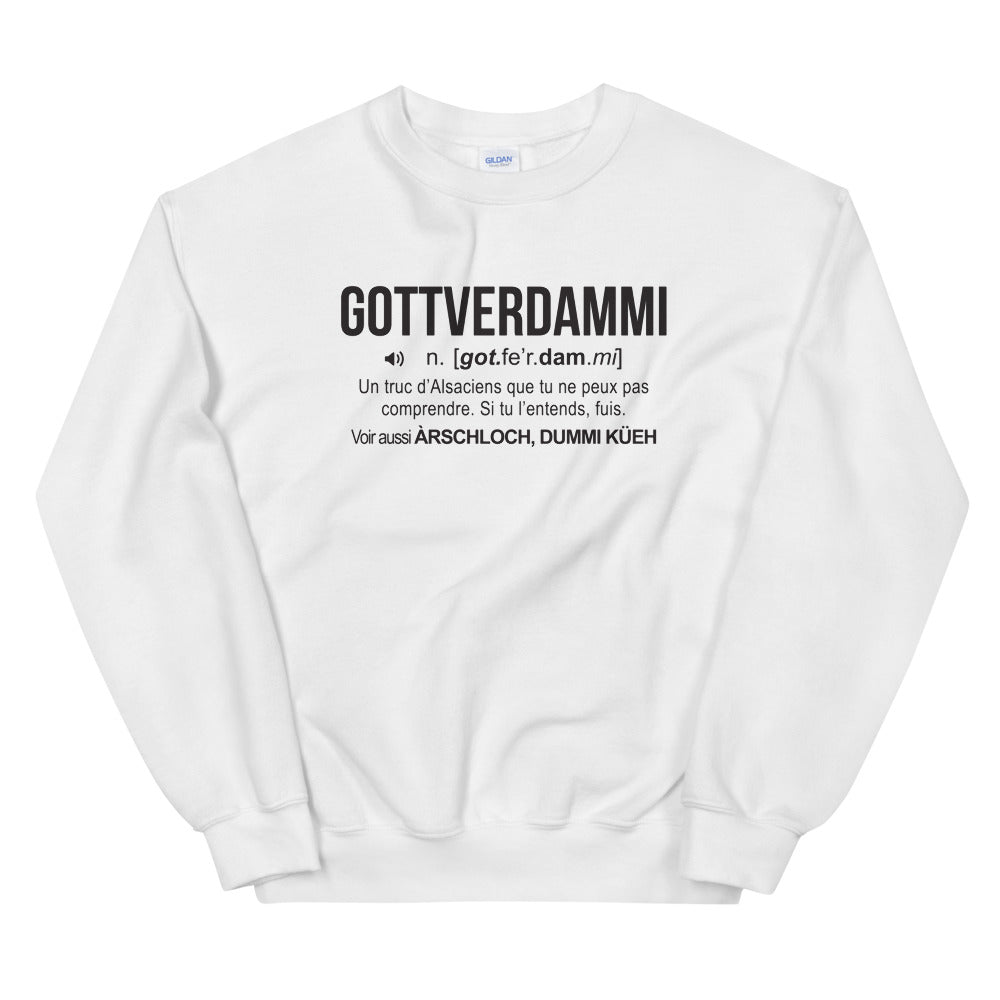 Définition Gottverdammi - Alsacien - Sweatshirt - Ici & Là - T-shirts & Souvenirs de chez toi