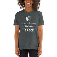 Thumbnail for Thérapie Grèce - T-shirt Standard - Ici & Là - T-shirts & Souvenirs de chez toi