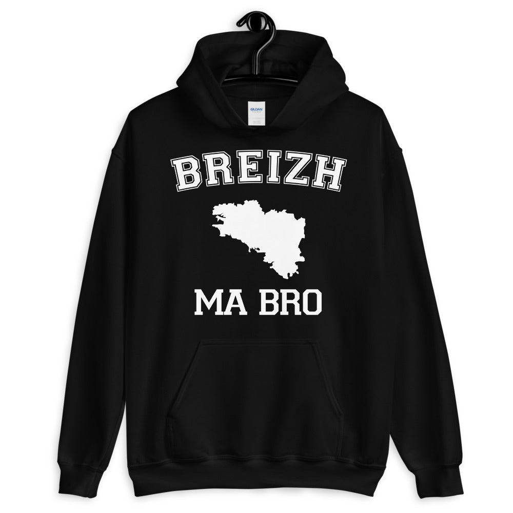 Breizh ma bro - Sweatshirt à capuche Bretagne - Ici & Là - T-shirts & Souvenirs de chez toi