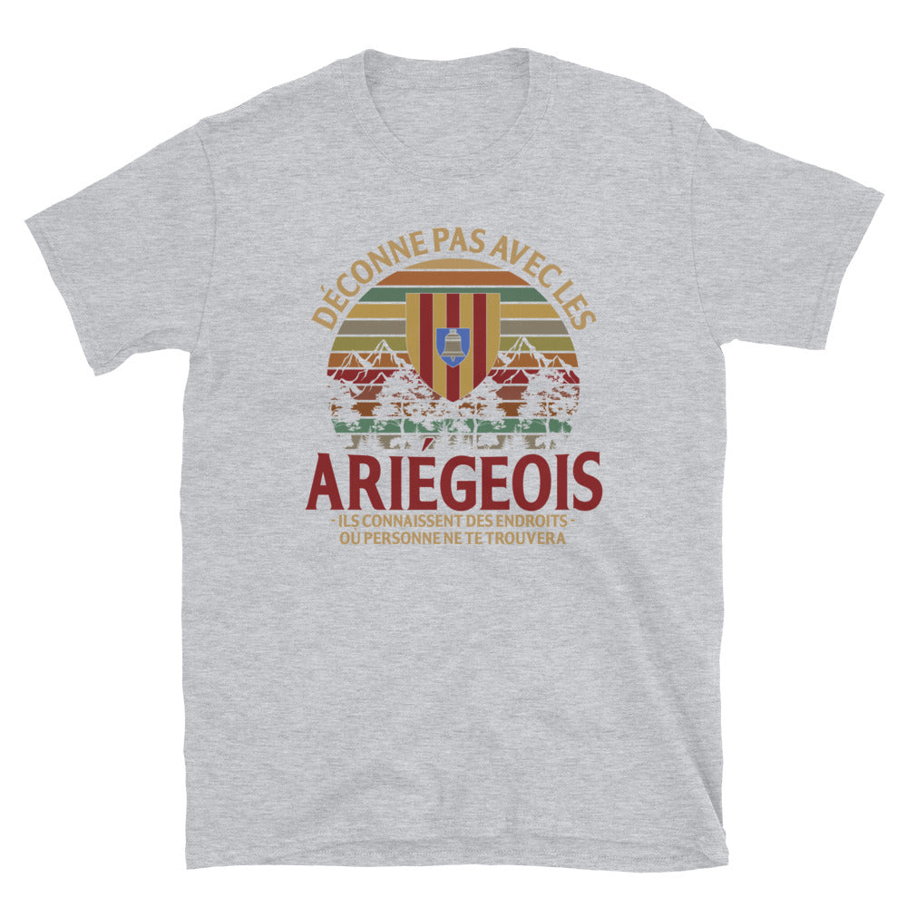 Ariégeois endroit déconne pas - T-shirts Unisexe Standard - Ici & Là - T-shirts & Souvenirs de chez toi