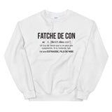 Definition Fatche de con Toulon - var - Sweatshirt - Ici & Là - T-shirts & Souvenirs de chez toi