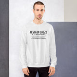 Testa Di Cazzo - Italie - Sweatshirt - Ici & Là - T-shirts & Souvenirs de chez toi