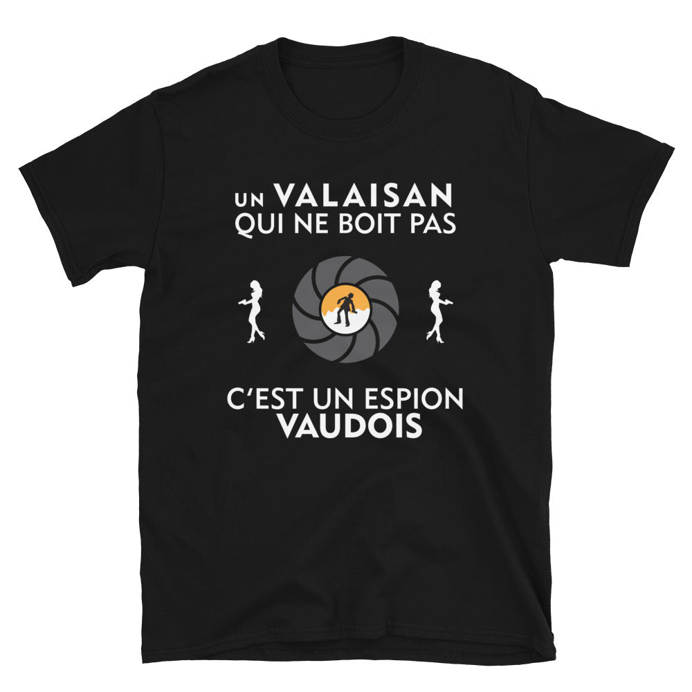 T-shirt Valais noir - Le gars qui ne boit pas c'est un espion