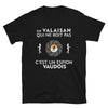 T-shirt Valais noir - Le gars qui ne boit pas c'est un espion
