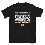 Ne jamais emmerder un auvergnat - T-shirt Standard - Ici & Là - T-shirts & Souvenirs de chez toi