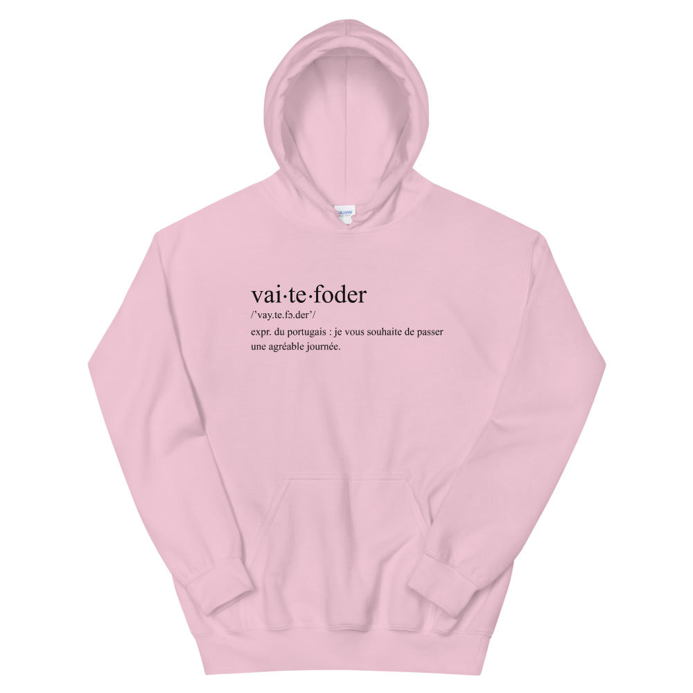 Définition drôle Vai te foder - Portugal - Sweatshirt à capuche - Ici & Là - T-shirts & Souvenirs de chez toi