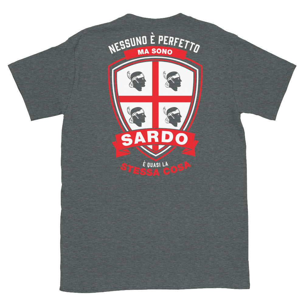 T-shirt Sardaigne gris foncé - Nessuno è perfetto ma sono Sardo