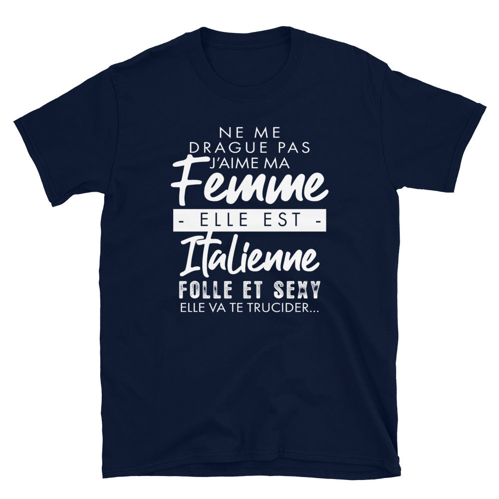 T-shirt Italie gris foncé chiné - Ne me drague pas ma femme est Italienne
