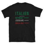 Italien - Mythique - Légendaire - Inégalable - T-shirt Standard - Ici & Là - T-shirts & Souvenirs de chez toi