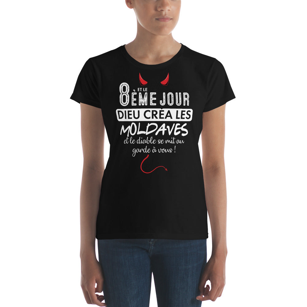 8e jour, Moldaves - T-shirt à Manches Courtes pour Femmes - Ici & Là - T-shirts & Souvenirs de chez toi