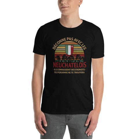 Neuchatelois Endroits, Neuchâtel Canton suisse - T-shirt Standard - Ici & Là - T-shirts & Souvenirs de chez toi