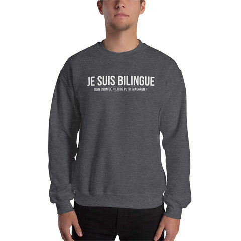 Bilingue Béarnais - Sweatshirt - Ici & Là - T-shirts & Souvenirs de chez toi