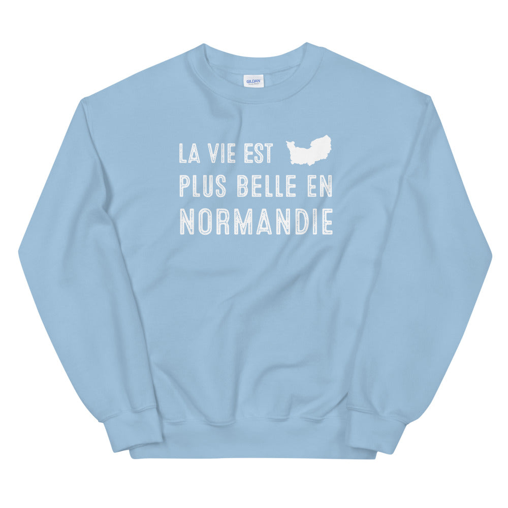 La vie est plus belle en Normandie - Sweatshirt - Ici & Là - T-shirts & Souvenirs de chez toi