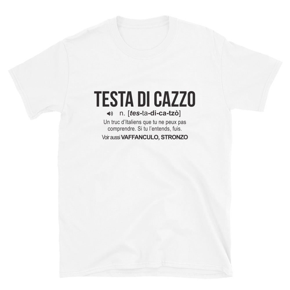 T-shirt italien blanc - Testa di cazzo - vue face