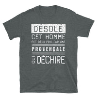 Thumbnail for T-shirt Provence gris foncé - Désolé, ce mec est pris par une fille qui déchire