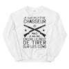 Sweatshirt Chasseurs blanc - texte humoristique sur les chasseurs