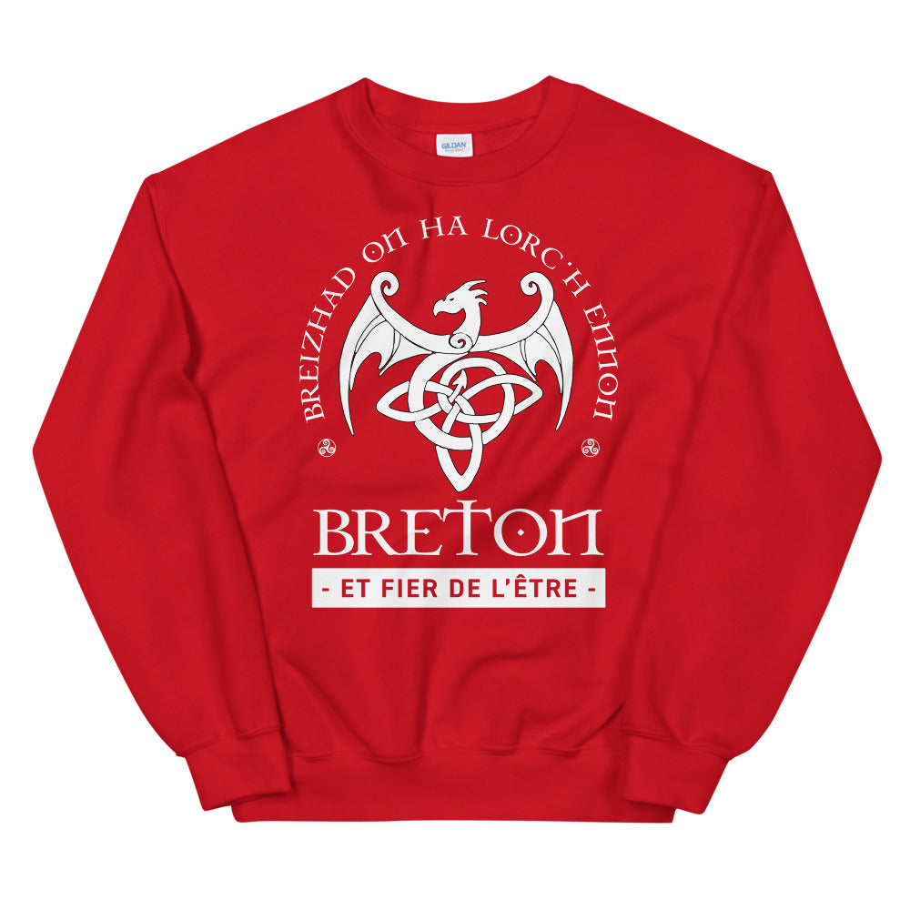 Breizhad on ha lorc'h ennon - Je suis breton et j'en suis fier - Sweatshirt Celte - Ici & Là - T-shirts & Souvenirs de chez toi