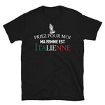 Priez femme italienne - T-shirts Unisexe Standard - Ici & Là - T-shirts & Souvenirs de chez toi