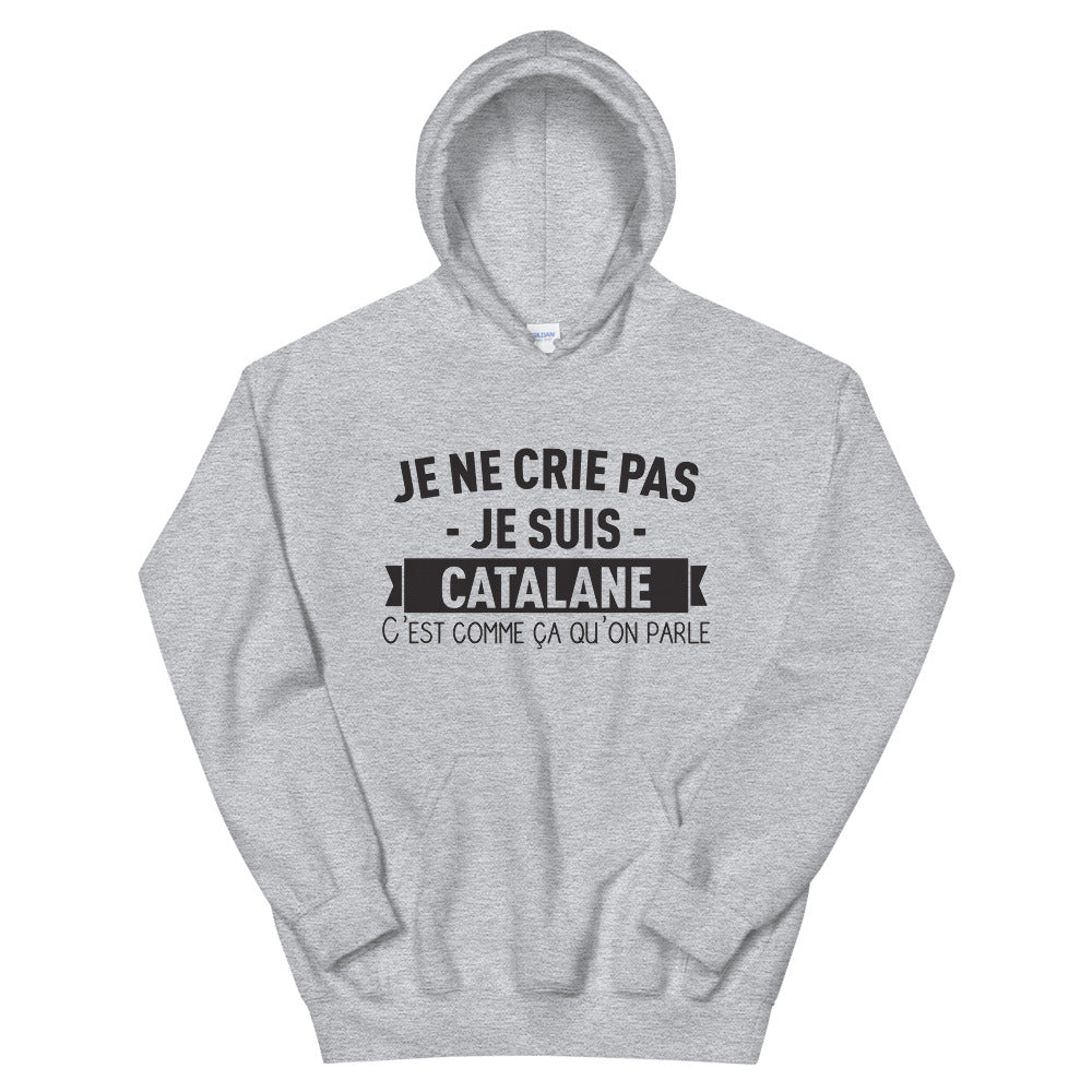 Crier Catalane - Sweatshirth à capuche - Ici & Là - T-shirts & Souvenirs de chez toi