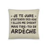 Ardèche - j'entends des voix - Coussin décoratif - Ici & Là - T-shirts & Souvenirs de chez toi