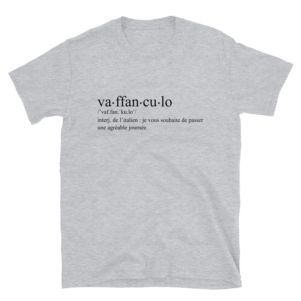 Vaffanculo définition Italien  - T-shirts Unisexe Standard - Ici & Là - T-shirts & Souvenirs de chez toi