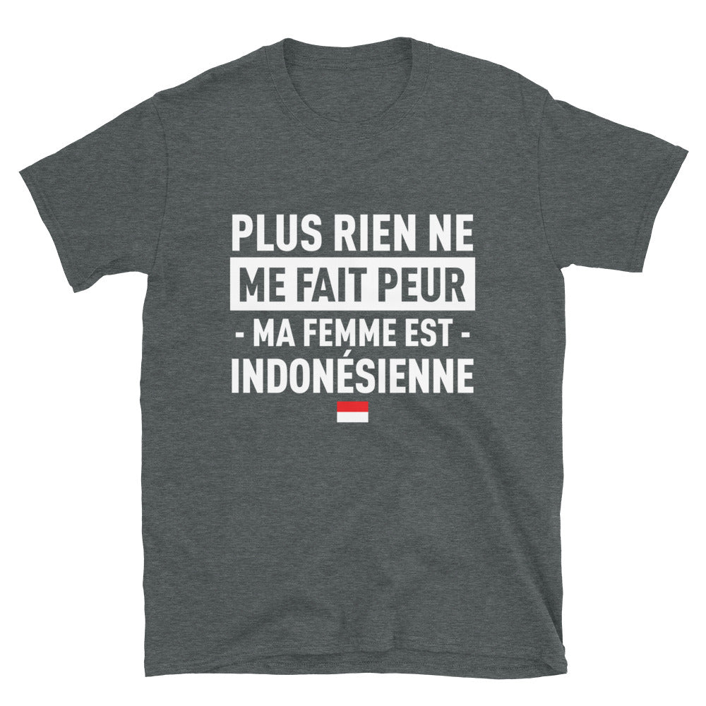 T-shirt Indonésie bleu marine - Plus rien ne me fait peur ma femme est