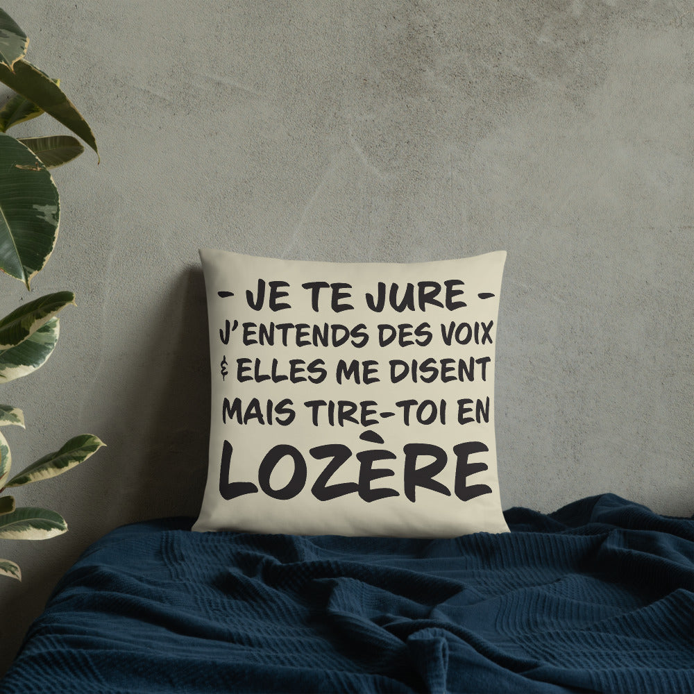 Tire toi en Lozère - Coussin décoratif et humoristique sur la Lozère - Ici & Là - T-shirts & Souvenirs de chez toi