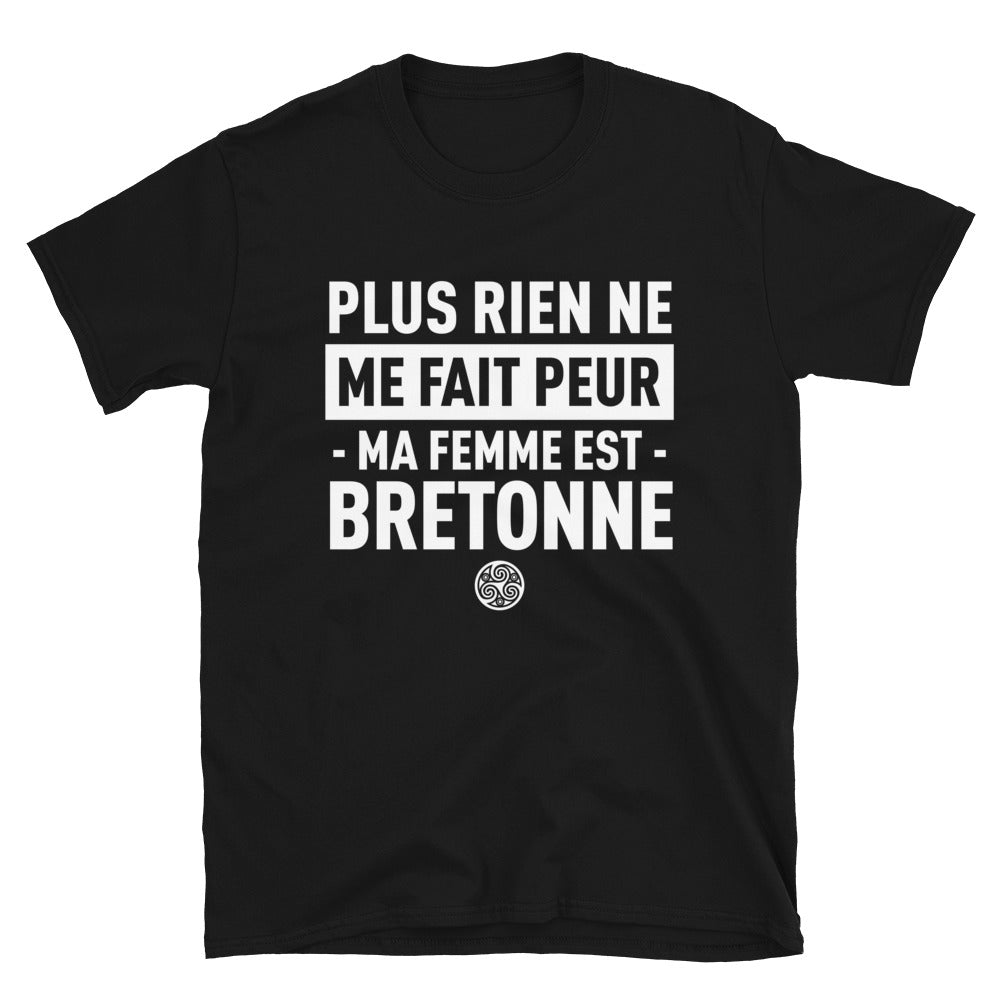 T-shirt Bretagne noir - Plus rien ne me fait peur ma femme est