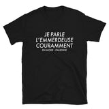 Je Parle l'emmerdeuse en mode Italienne - T-shirts Unisexe Standard - Ici & Là - T-shirts & Souvenirs de chez toi