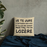 Tire toi en Lozère - Coussin décoratif et humoristique sur la Lozère - Ici & Là - T-shirts & Souvenirs de chez toi