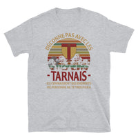 Thumbnail for T-shirt Tarnais gris foncé - Déconne pas avec humour local