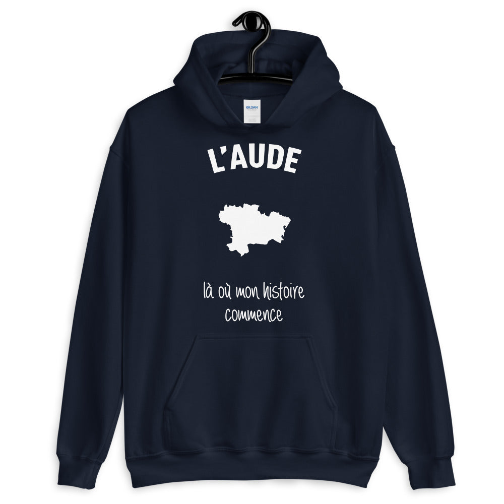 Aude là où mon histoire commence - Sweatshirt à capuche - Ici & Là - T-shirts & Souvenirs de chez toi