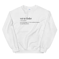 Thumbnail for Definition vai te foder - Portugal - Sweatshirt - Ici & Là - T-shirts & Souvenirs de chez toi