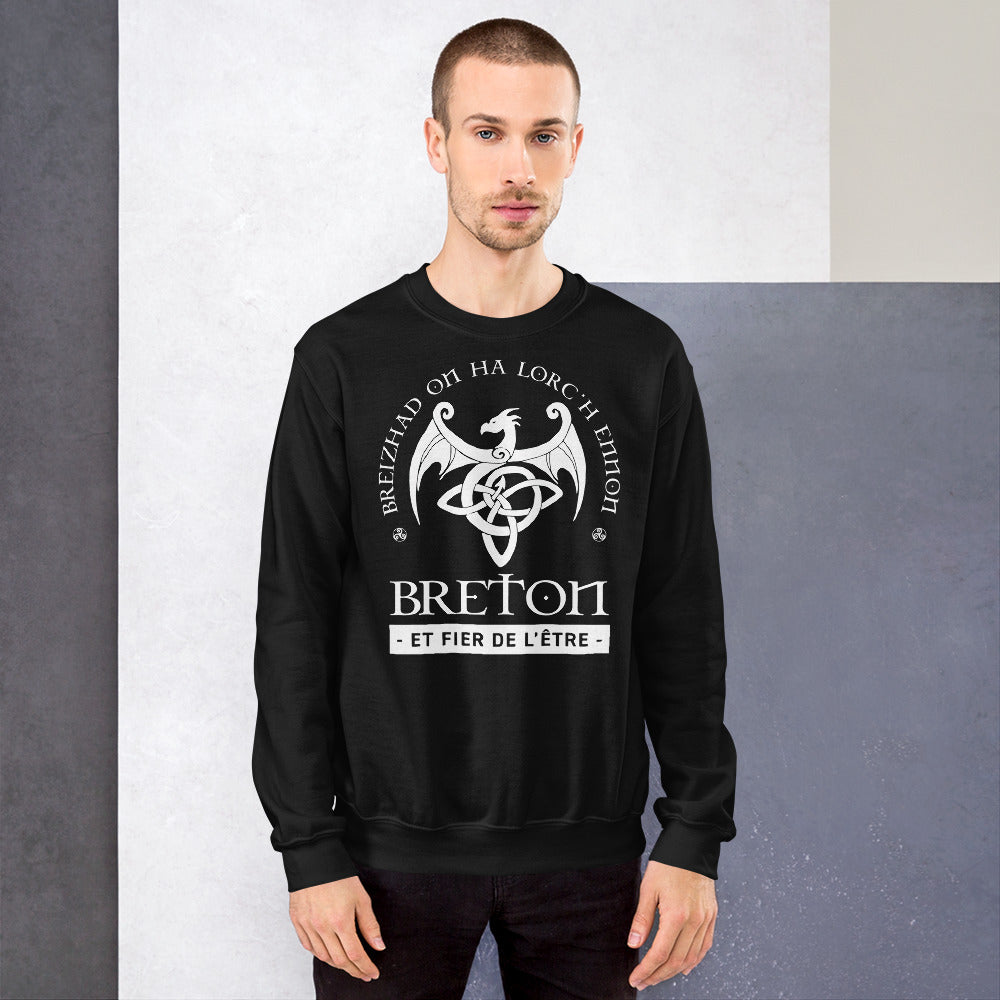 Breizhad on ha lorc'h ennon - Je suis breton et j'en suis fier - Sweatshirt Celte - Ici & Là - T-shirts & Souvenirs de chez toi