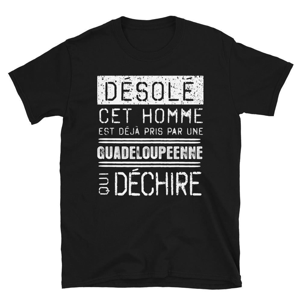 T-shirt Guadeloupe noir - Désolé ce mec est pris par une fille qui déchire