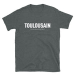 Toulousain ça se prononce Dieu - T-shirts Unisexe Standard - Ici & Là - T-shirts & Souvenirs de chez toi