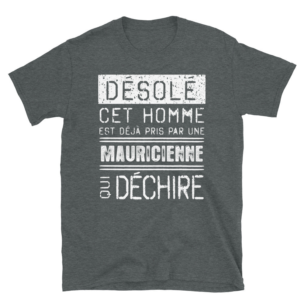 T-shirt Maurice gris foncé - Désolé ce mec est pris par une fille qui déchire