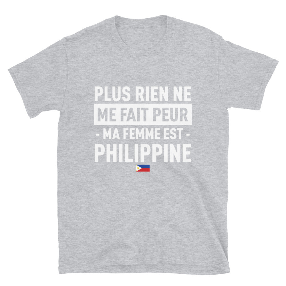 T-shirt Philippine gris sportif - Plus rien ne me fait peur ma femme est