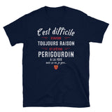 Périgourdin Raison - T-shirt Standard - Ici & Là - T-shirts & Souvenirs de chez toi